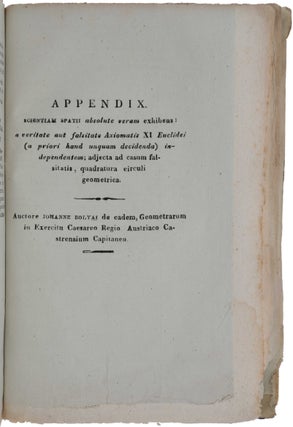 Item #4659 Appendix. Scientiam Spatii Absolute Veram exhibens: a veritate aut falsitate Axiomatis...