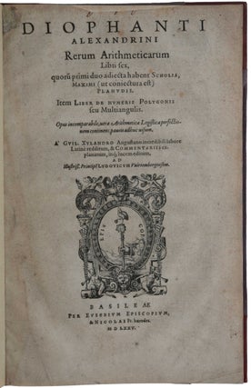 Item #4710 Rerum arithmeticarum libri sex, quoru[m] primi duo adiecta habent scholia, maximi (ut...