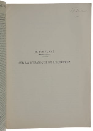 Sur la Dynamique de l’Électron. Offprint from: Rendiconti del Circolo Matematico di Palermo, vol. 21, no. 1, December 1906.