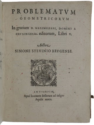Item #4928 Problematum geometricorum … libri V. Simon STEVIN