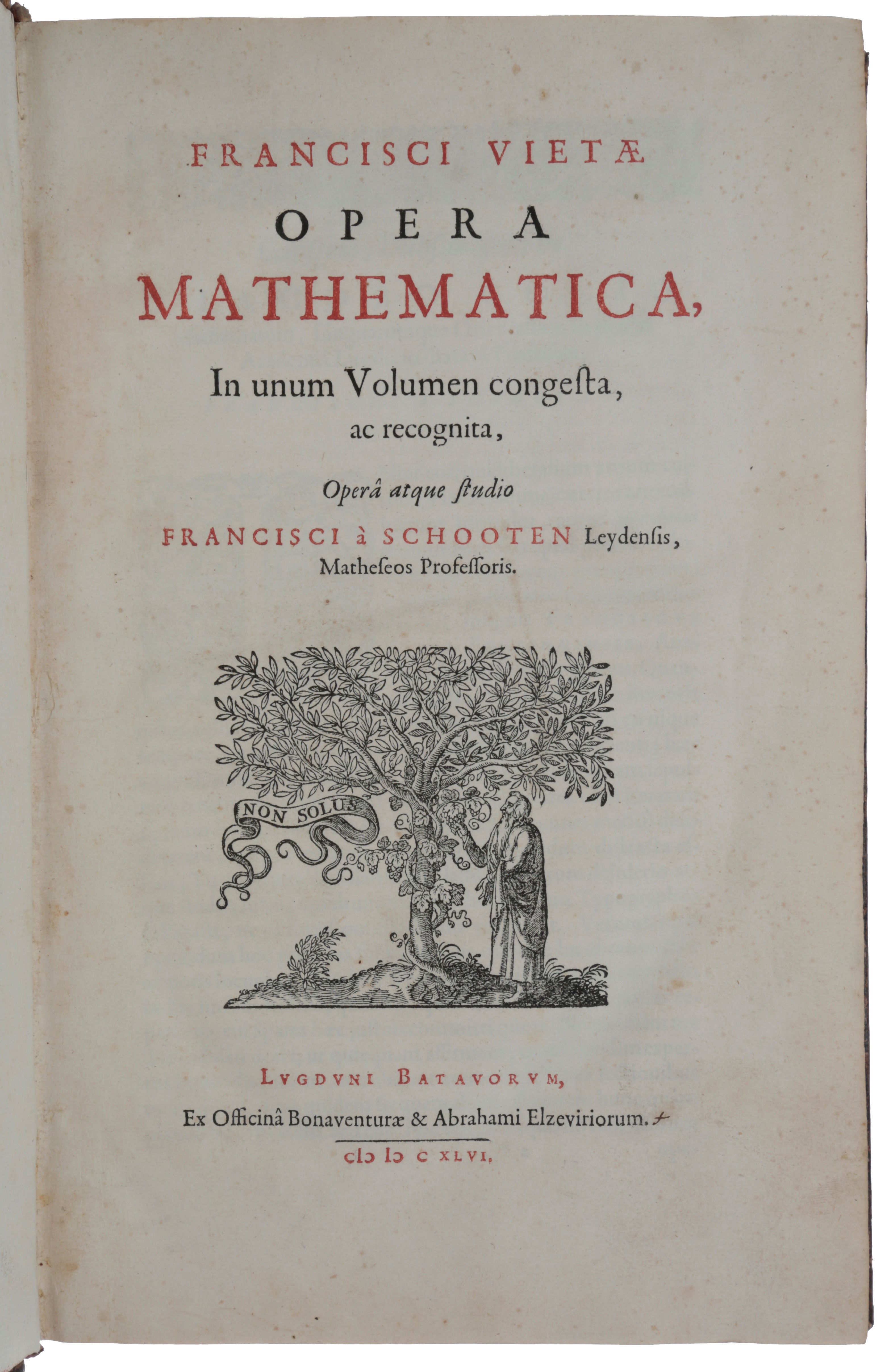 Item #4931 Opera Mathematica in unum volumen congesta. François VIÈTE, Frans van SCHOOTEN, ed.