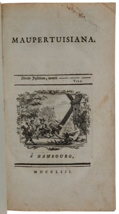 Item #4957 Maupertuisiana. Pierre-Louis MAUPERTUIS, Leonhard EULER, Samuel KÖNIG, VOLTAIRE