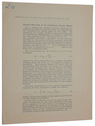 Item #5036 Nuclear reactions in the continuous energy region. Offprint from Nature, Vol. 144,...