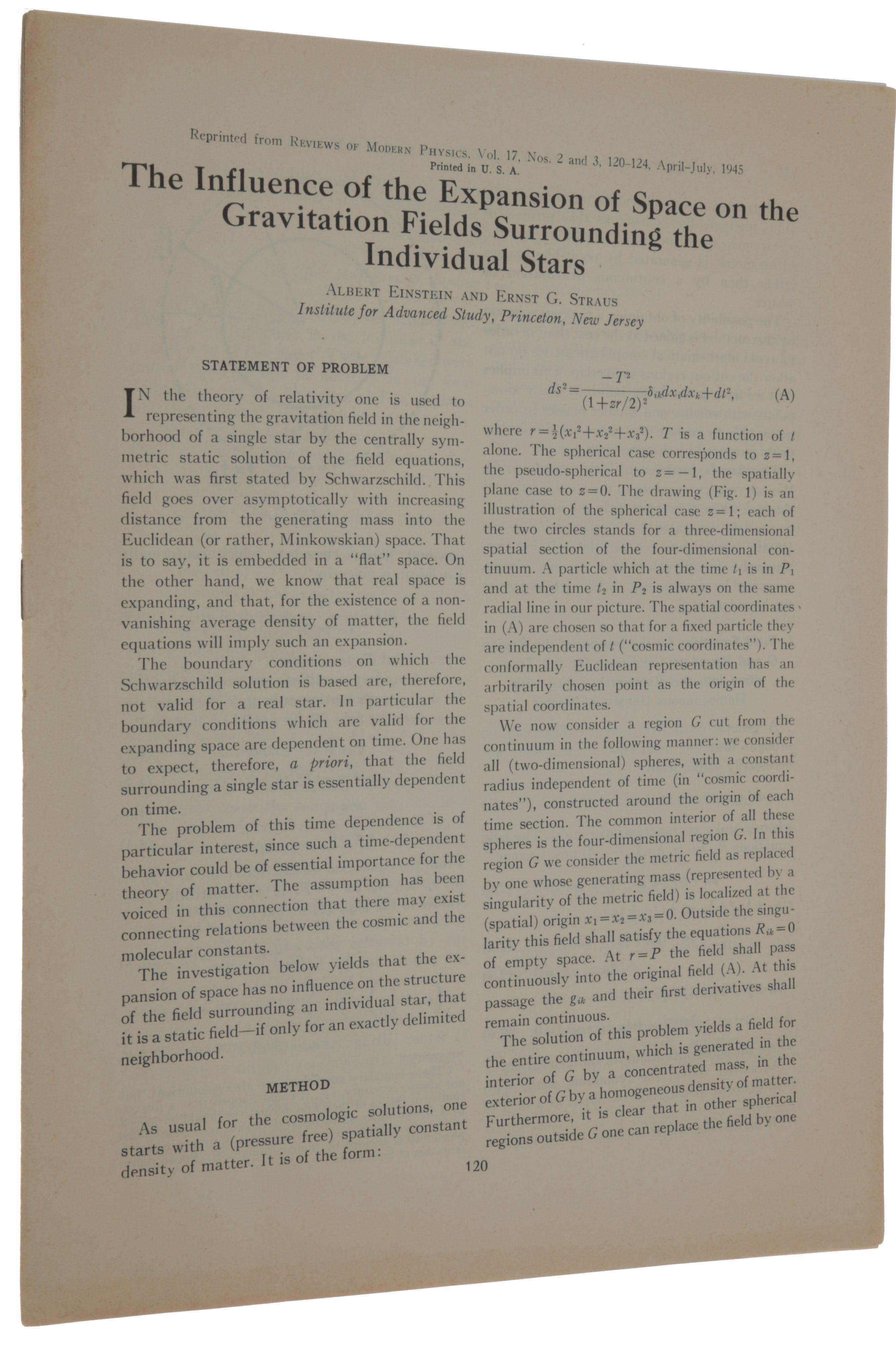 Item #5054 The Influence of the Expansion of Space on the Gravitation Fields Surrounding the Individual Stars. WITH: Corrections and Additional Remarks to Our Paper … Offprints from: Reviews of Modern Physics, vols. 17, no. 2/3, April-June, 1945 & vol. 18, no. 1, January-March, 1946. Albert EINSTEIN, Ernst Gabor STRAUS.
