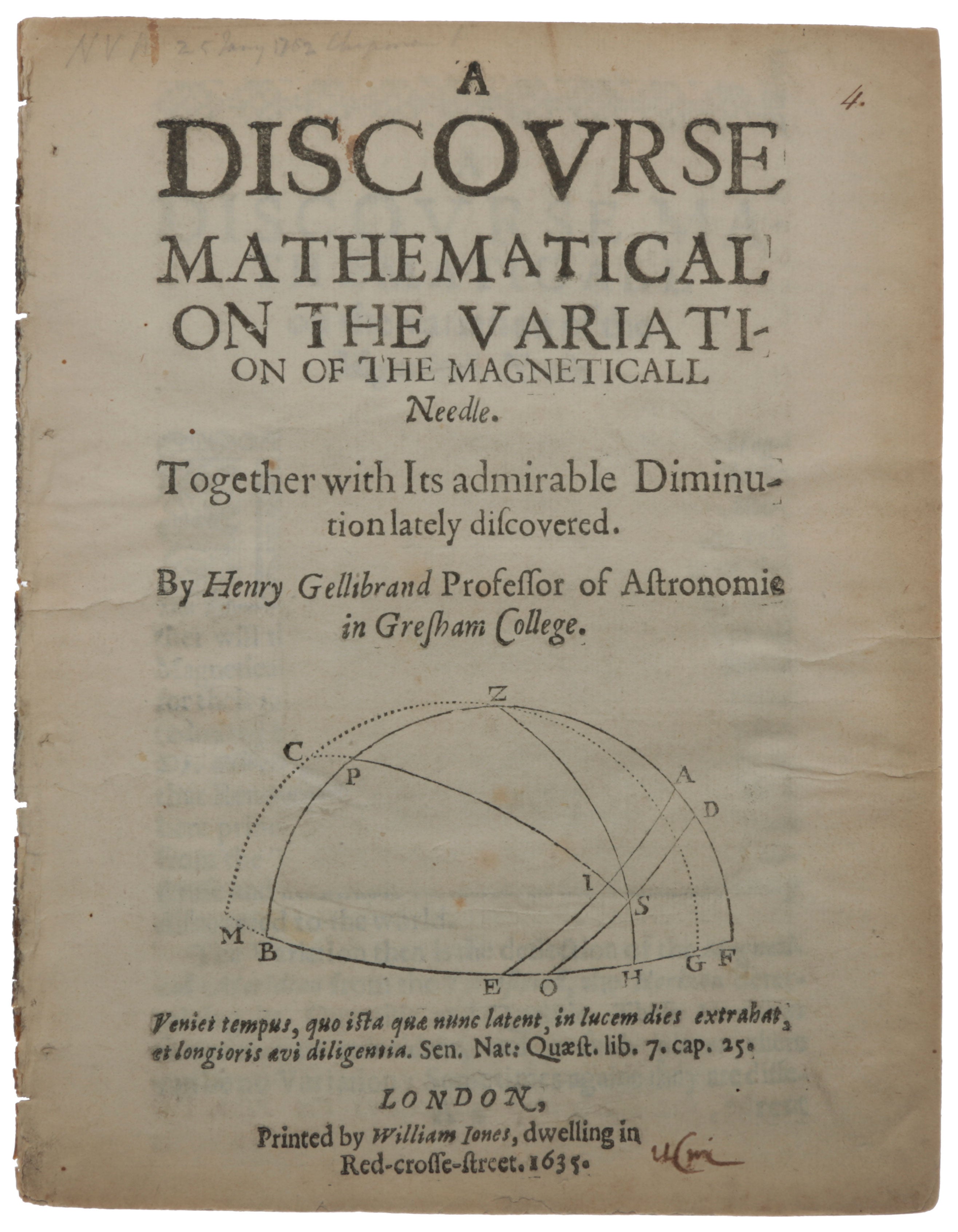 Item #5121 A Discourse Mathematical on the Variation of the Magneticall Needle. Together with its admirable Diminution lately discovered. Henry GELLIBRAND.
