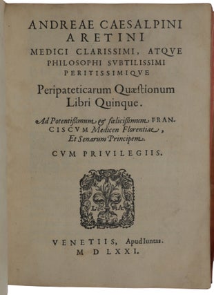 Item #5127 Peripateticarum Quaestionum Libri Quinque. [Bound with:] PATRIZI, Francesco....