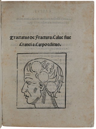 Item #5182 Tractatus de Fractura Calve sive Cranei. Jacopo BERENGARIO da CARPI