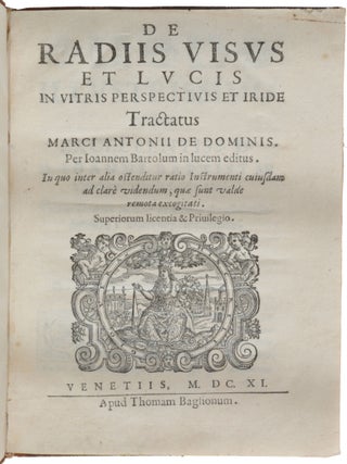 Item #5287 De radiis visus et lucis in vitris perspectivus et itide tractatus ... In quo inter...
