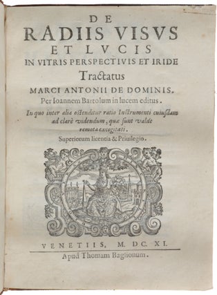 Item #5287 De radiis visus et lucis in vitris perspectivus et itide tractatus ... In quo inter...