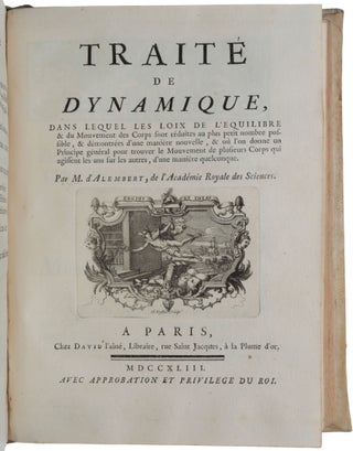 Item #5322 Traité de dynamique, dans lequel les loix de l'equilibre & du mouvement des corps...