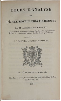 Item #5345 Cours d’analyse de l’École Polytechnique; I.re Partie. Analyse algébrique....