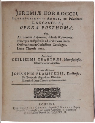 Item #5368 Opera posthuma [Opuscula astronomica]; viz. Astronomia Kepleriana, defensa & promota....