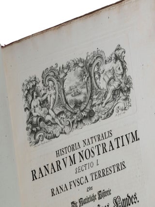 Historia naturalis ranarum in qua omnes earum proprietates, praesertim quae ad generationem ipsarum pertinent, fusius enarrantur. Die natürliche Historie der Frösche hiesigen Landes worinnen alle Eigenschaften derselben, sonderlich aber ihre Fortpflanzung, umständlich beschrieben werden.