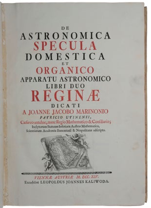 De Astronomica Specula Domestica et Organico Apparatu Astronomico.