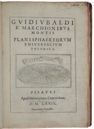 Item #5426 Planisphaeriorum universalium theorica. Guido Ubaldo MONTE, Marchese del