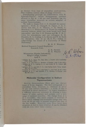 ‘Molecular Structure of Nucleic Acids: A Structure for Deoxyribose Nucleic Acid’; ‘Molecular Structure of Deoxypentose Nucleic Acids’; ‘Molecular Configuration in Sodium Thymonucleate’. Three papers in a single offprint from Nature, Vol. 171, No. 4356, April 25, 1953.