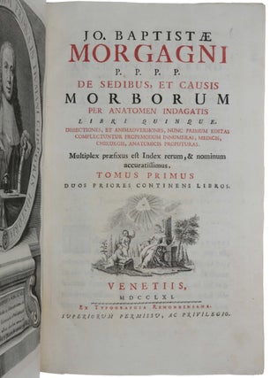 Item #5608 De Sedibus, et Causis Morborum per anatomen Indagatis libri quinque. Dissectiones, et...