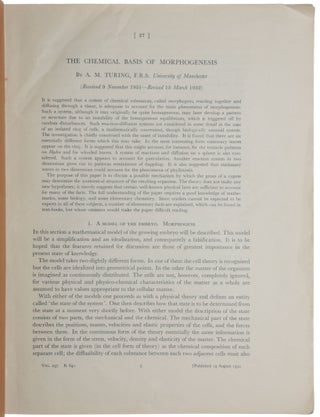 The chemical basis of morphogenesis. Offprint from: Philosophical Transactions of the Royal Society of London, Series B, Vol. 237, No. 641, 14 August, 1952.