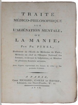 Traité medico-philosophique sur l’aliénation mentale, ou la manie.