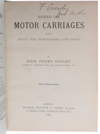 Notes on Motor Carriages with Hints for Purchasers and Users.
