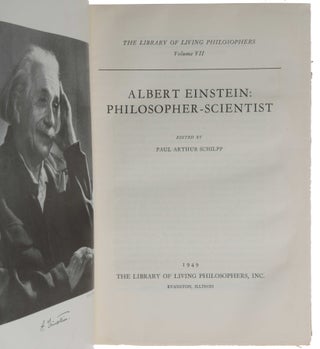 Albert Einstein: Philosopher-Scientist. Paul Arthur Schilpp, Ed.