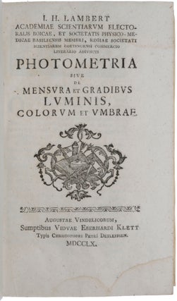 Item #5810 Photometria sive de mensura et gradibus luminis, colorum et umbrae. Johann Heinrich...