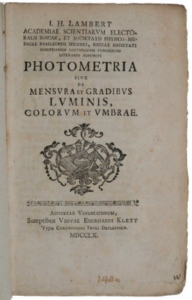 Item #5873 Photometria sive de mensura et gradibus luminis, colorum et umbrae. Johann Heinrich...
