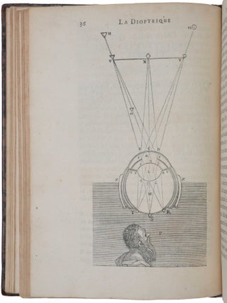Discours de la Methode pour bien conduire sa Raison, & chercher la Verit&eacute; dans les Sciences. Plus la Dioptrique, les Meteores, et la Geometrie. Qui sont des essais de cete Methode.