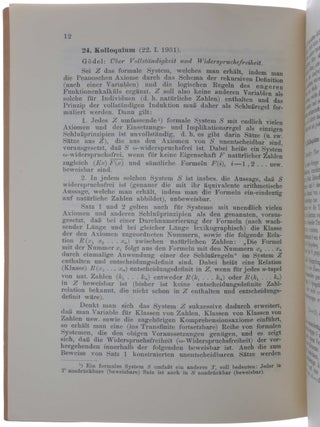 Thirteen papers by Gödel on the logical foundations of mathematics, together with von Neumann’s historic paper on general economic equilibrium, all first editions, in Ergebnisse eines mathematischen Kolloquiums, unter Mitwirkung von Kurt Gödel und Georg Nöbeling. Herausgegeben von Karl Menger. Heft 1-8.