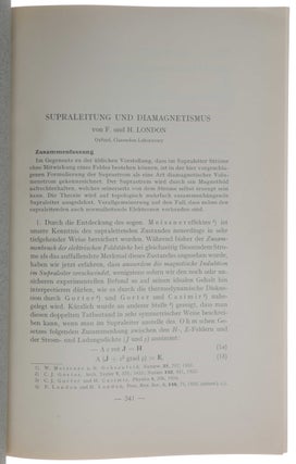 I. The electromagnetic equations of the supraconductor. Offprint from: Proceedings of the Royal Society of London A, Vol. 149, No. 866, March 1935. [With:] II. Supraleitung und Diamagnetismus, Offprint from: Physica, Vol. II, 1935.