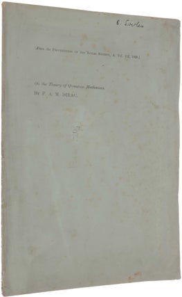 Item #5980 On the theory of quantum mechanics. Offprint from Proceedings of the Royal Society A,...