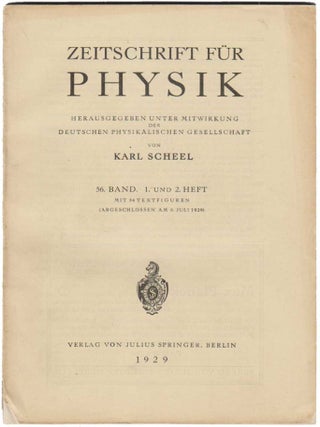 Item #6063 Zur Quantendynamik der Wellenfelder, pp. 1-61 in Zeitschrift für Physik, 56. Bd., 1....