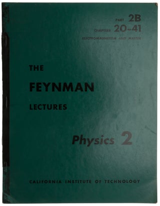 Item #6065 The Feynman Lectures: Physics 2: Part 2B, Chapters 20-41: Electromagnetism and Matter....