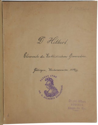 Item #6076 Elemente der Euklidischen Geometrie. Göttingen, Wintersemester 1898/99. Mechanically...