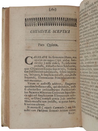Chymista scepticus vel dubia et paradoxa chymico-physica, circa spagyricorum principa, vulgo dicta hypostatica, Prout proponi & propugnari solent à Turba Alchimistarum. Cui pars premittitur, alterius cujusdem dissertationis ad idem argumentum spectans.