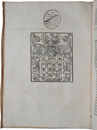 De magnete, magneticisque corporibus, et de mango magnete tellure; Physiologia nova, plurimis & argumentis, & experimentis demonstrate.