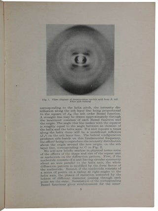 ‘Molecular Structure of Nucleic Acids: A Structure for Deoxyribose Nucleic Acid’; ‘Molecular Structure of Deoxypentose Nucleic Acids’; ‘Molecular Configuration in Sodium Thymonucleate’. Three papers in a single offprint from Nature, Vol. 171, No. 4356, April 25, 1953.