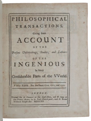 ‘De Mensura Sortis, seu, de Probabilitate Eventuum in Ludis a Casu Fortuito Pendentibus,’ pp. 213-264 in Philosophical Transactions, Vol. XXVII. For the Years 1710, 1711, and 1712.