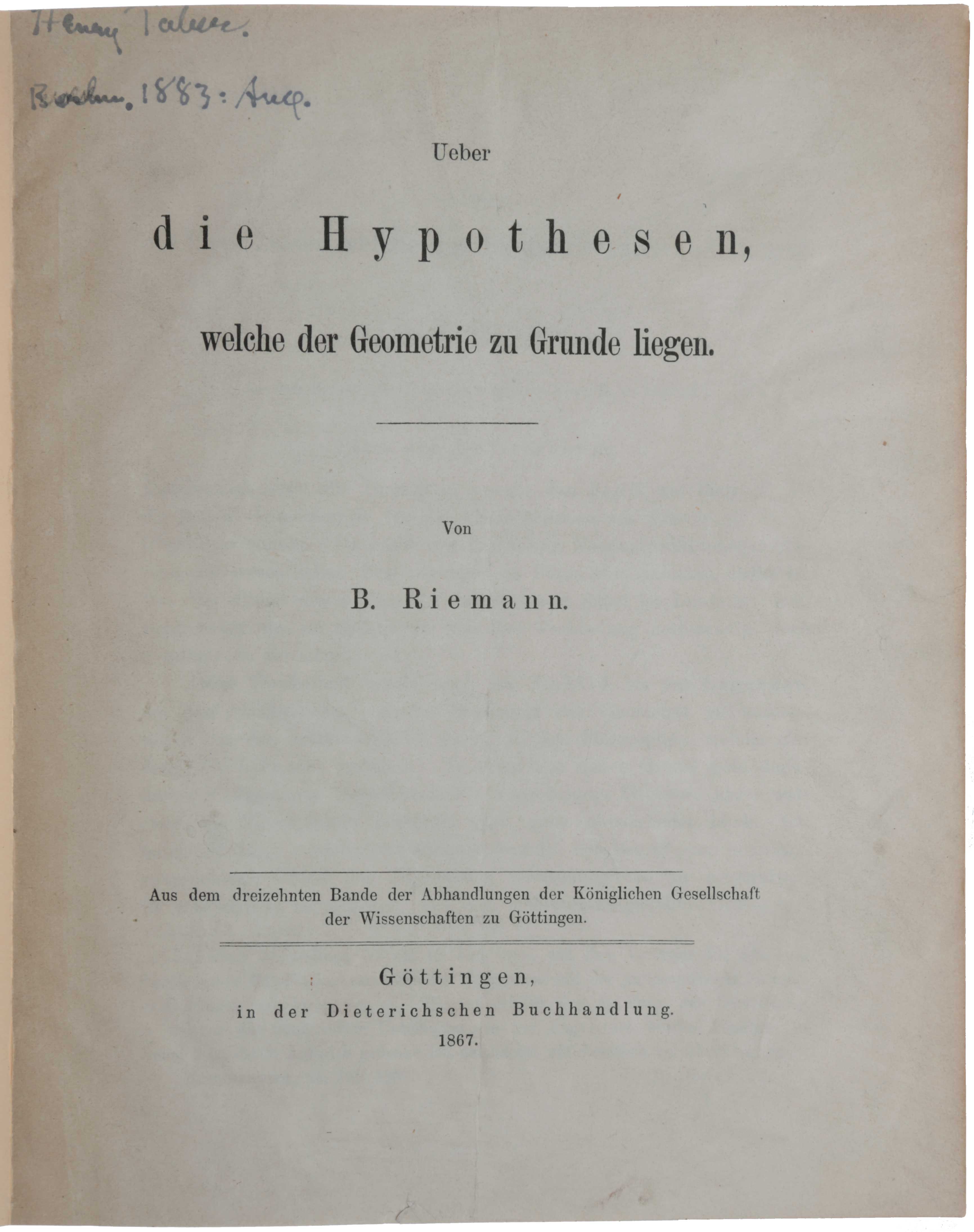 Item #6438 &Uuml;ber die Hypothesen, welche der Geometrie zu Grunde liegen. Bernhard RIEMANN.