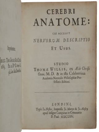 Cerebri anatome: cui accessit nervorum descriptio et usus.