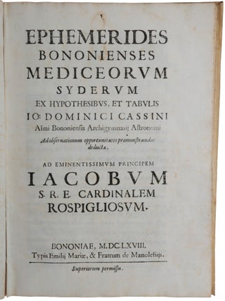 Item #6519 Ephemerides Bononienses Mediceorum syderum ex hypothesibus, et tabulis …. Gian...