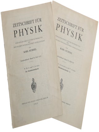 Item #6575 Zur Quantenmechanik I-II. Offprints. Max BORN, Pascual JORDAN, Werner HEISENBERG