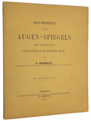 Item #6616 Beschreibung eines Augen-Spiegels zur Untersuchung der Netzhaut im lebenden Auge....