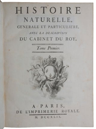 Histoire naturelle, générale et particulière, avec la description du Cabinet du Roy.