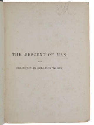 The Descent of Man, and Selection in Relation to Sex.